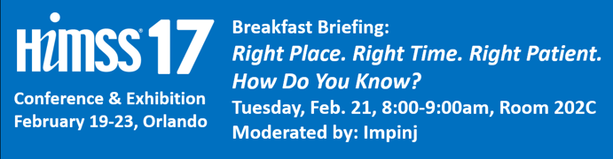 Join Us At HIMSS17 Briefing: RAIN RFID Transforming Asset Management Join Us At HIMSS17 Briefing: RAIN RFID Transforming Asset Management