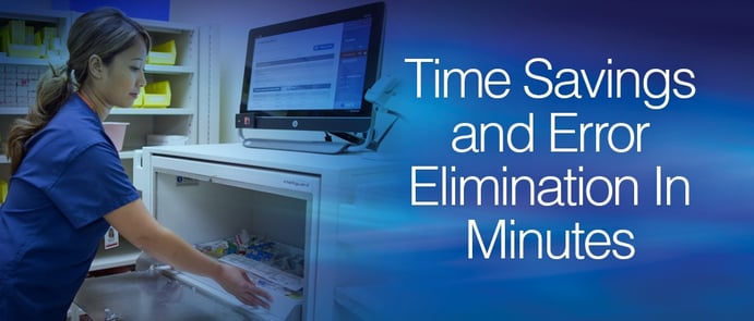 The Benefits of RFID for Hospital Medication Replenishment: Time Savings and Error Elimination